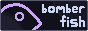Bomberfish