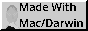 Made With Mac/Darwin